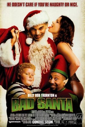 Bad Santa with Billy Bob Thornton