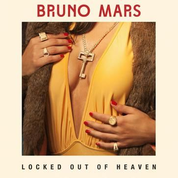 Bruno MarsLocked Out Of Heaven