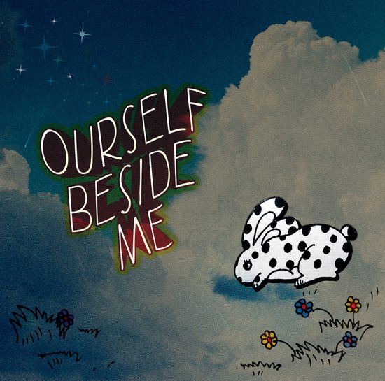 OurselfBesideMeͬר10׷