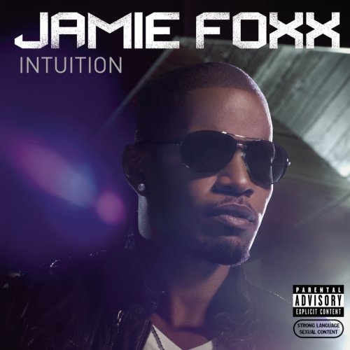 רJamieFoxxIntuition