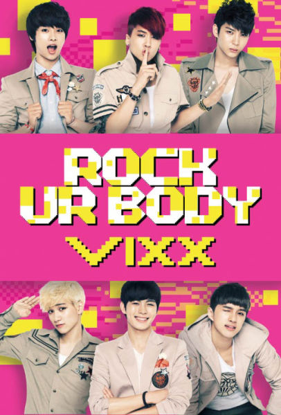 VIXXרRock Ur Body