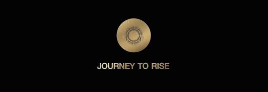 JOURNEY TO RISE