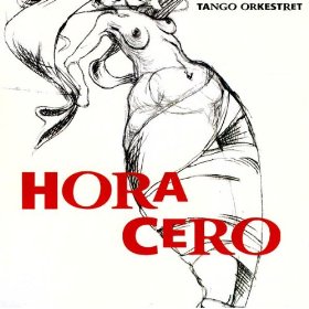 Tango OrkestretרHora Cero