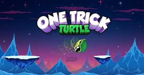 One Trick Turtle