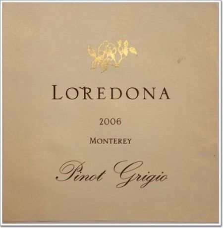 Loredona Pinot Grigio,California