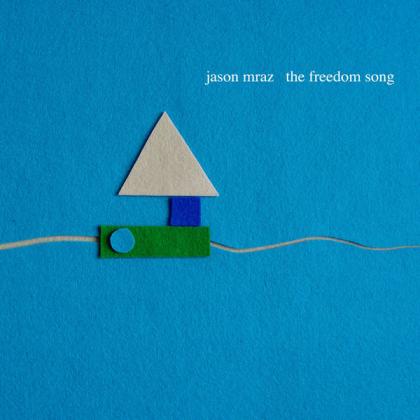 Jason MrazµThe Freedom Song